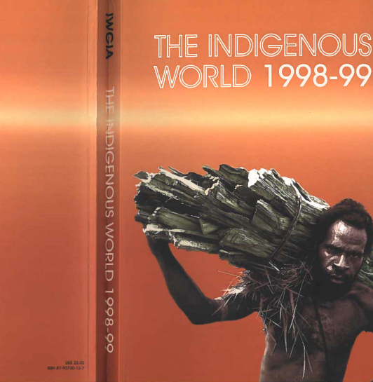 The Indigenous World 1998-99 by IWGIA